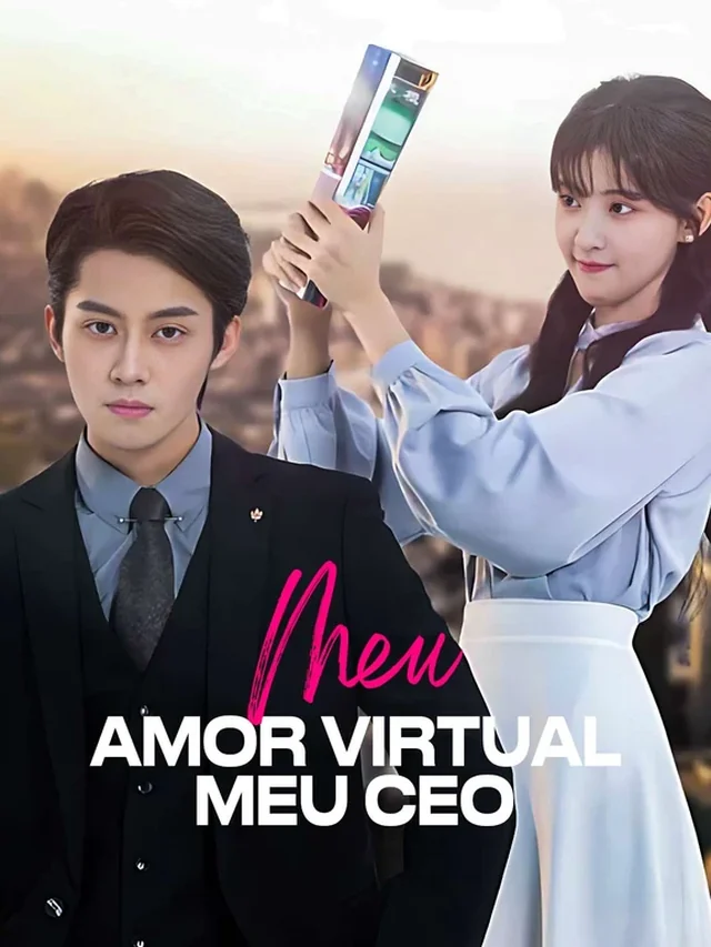 Pôster oficial de Meu Amor Virtual, Meu CEO