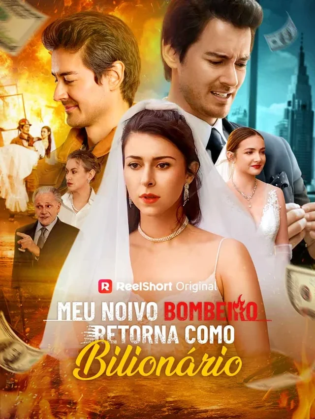 Pôster oficial de Meu Noivo Bombeiro Retorna Como Bilionário